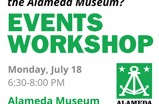 Alameda Museum Events Workshop