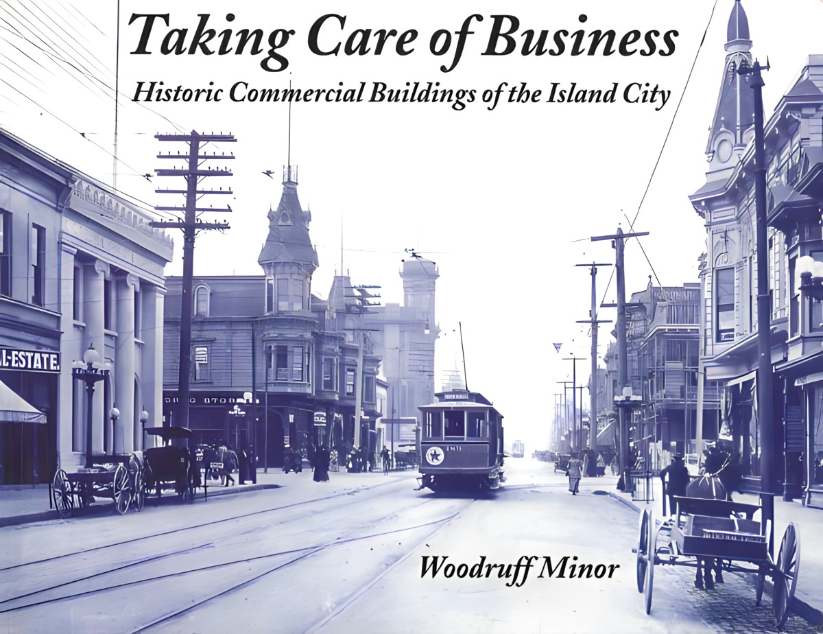Taking Care of Business: Historic Commercial Building of the Island City